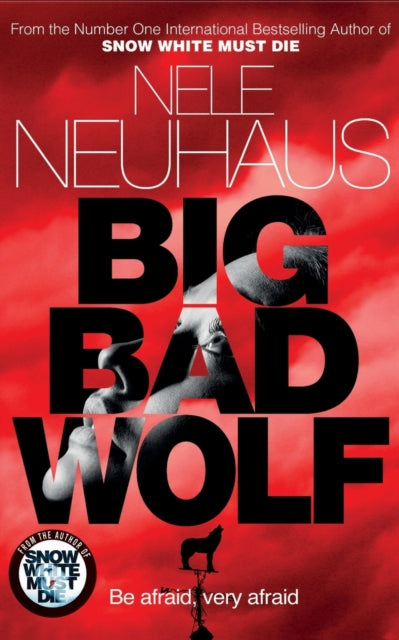Book cover of: Big Bad Wolf. By: Nele Neuhaus