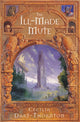 Book cover of: Ill-Made Mute. By: Cecilia Dart-Thornton