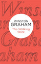 Book cover of: Walking Stick. By: Winston Graham