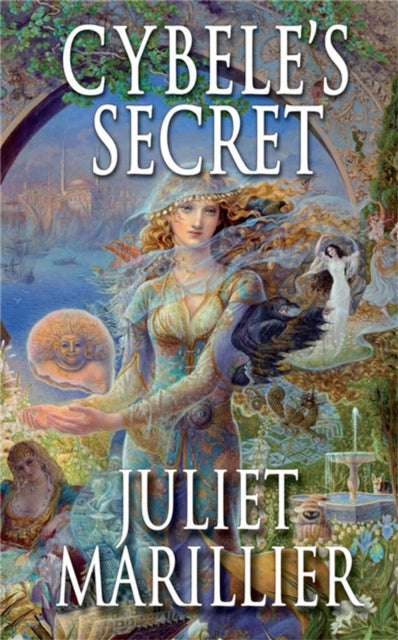Book cover of: Cybele's Secret. By: Juliet Marillier