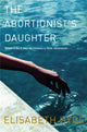 Book cover of: Abortionist's Daughter. By: Elisabeth Hyde