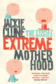 Book cover of: Extreme Motherhood. By: Jackie Clune