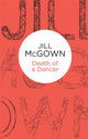 Book cover of: Death of a Dancer. By: Jill McGown