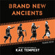 Book cover of: Brand New Ancients