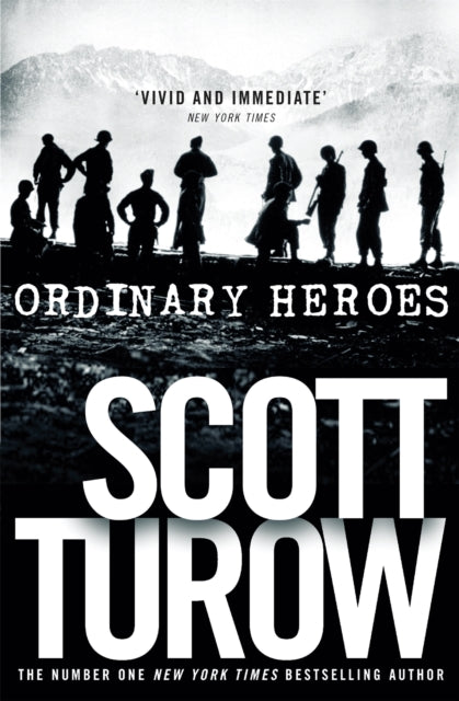 Book cover of: Ordinary Heroes. By: Scott Turow