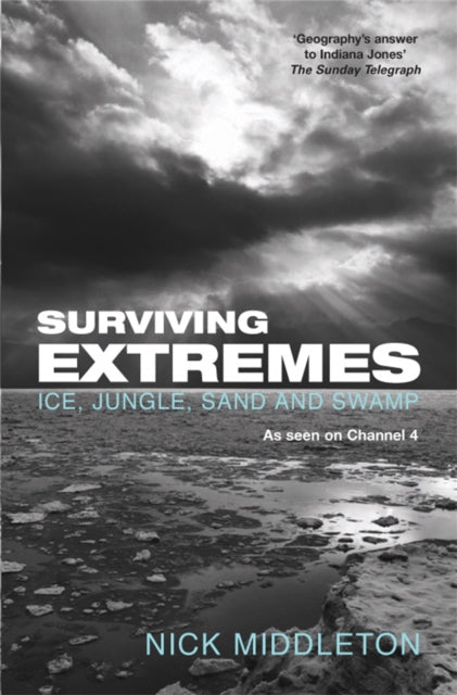 Book cover of: Surviving Extremes. By: Nick Middleton