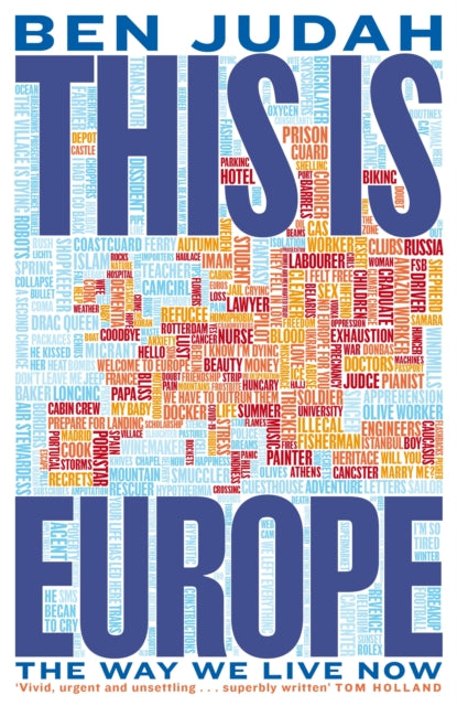 Book cover of: This is Europe. By: Ben Judah