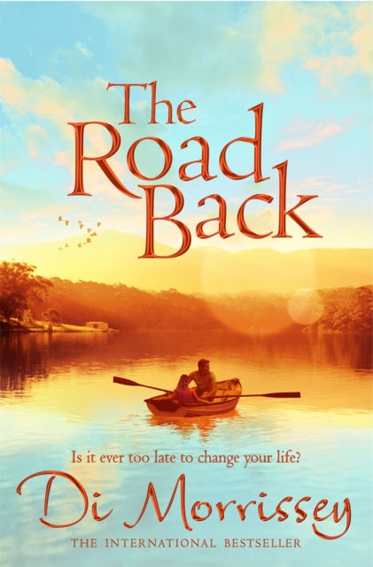 Book cover of: Road Back. By: Di Morrissey