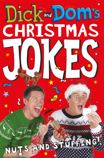 Book cover of: Dick and Dom’s Christmas Jokes, Nuts and Stuffing!. By: Richard McCourt