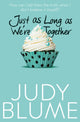 Book cover of: Just as Long as We're Together. By: Judy Blume