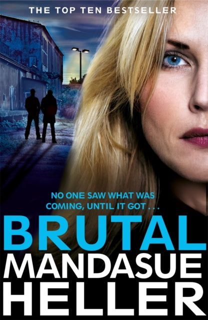 Book cover of: Brutal. By: Mandasue Heller