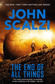 Book cover of: End of All Things. By: John Scalzi