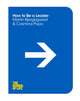 Book cover of: How to be a Leader. By: Martin Bjergegaard