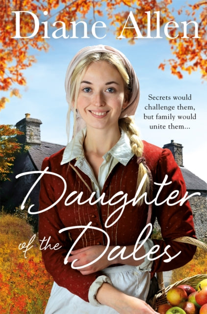 Book cover of: Daughter of the Dales. By: Diane Allen