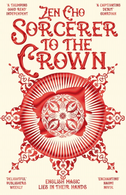 Book cover of: Sorcerer to the Crown. By: Zen Cho