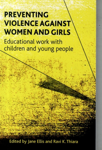Book cover of: Preventing Violence against Women and Girls. By: Jane Ellis
