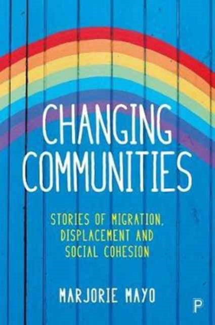 Book cover of: Changing Communities. By: Marjorie Mayo