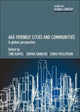 Book cover of: Age-Friendly Cities and Communities. By: Tine Buffel
