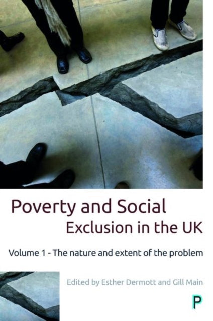 Book cover of: Poverty and Social Exclusion in the UK