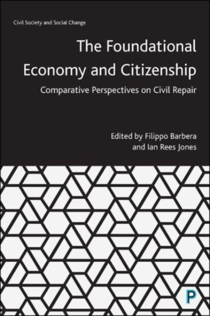Book cover of: Foundational Economy and Citizenship. By: Filippo Barbera