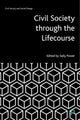 Book cover of: Civil Society through the Lifecourse. By: Sally Power