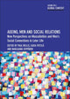 Book cover of: Ageing, Men and Social Relations. By: Paul Willis