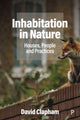 Book cover of: Inhabitation in Nature. By: David Clapham