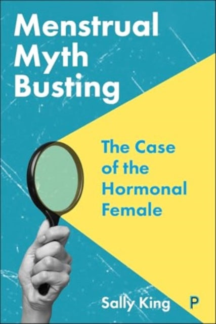 Book cover of: Menstrual Myth Busting. By: Sally King