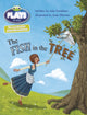 Book cover of: Bug Club Guided Julia Donaldson Plays Year Two Gold The Fish in the Tree. By: Julia Donaldson