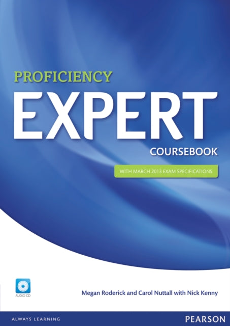 Book cover of: Expert Proficiency Coursebook and Audio CD Pack. By: Megan Roderick