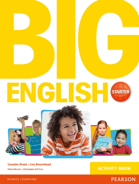 Book cover of: Big English Starter Activity Book. By: Herrera Mario Sol Cruz Christopher