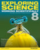 Book cover of: Exploring Science: Working Scientifically Student Book Year 8. By: Mark Levesley