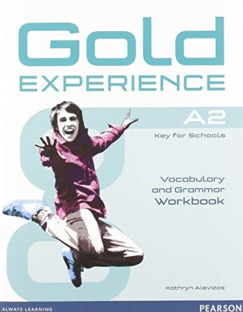 Book cover of: Gold Experience A2 Students' Book eText and MEL Access Card with Workbook Pack (BENELUX). By: Kathryn Alevizos