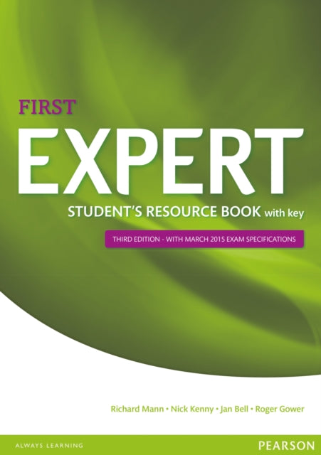 Book cover of: Expert First 3rd Edition Student's Resource Book with Key. By: Nick Kenny