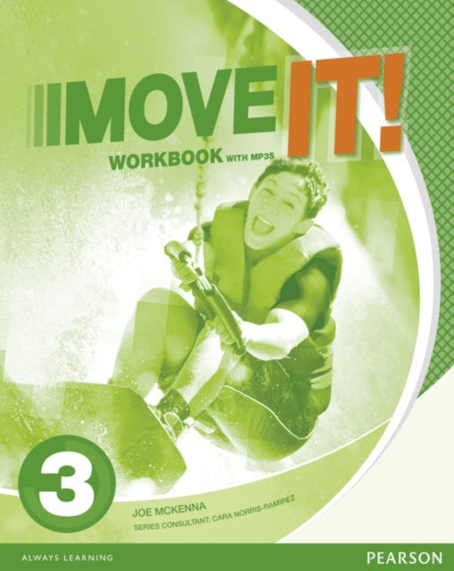 Book cover of: Move It! 3 Workbook & MP3 Pack. By: Joe McKenna
