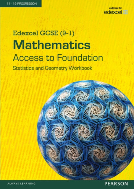 Book cover of: Edexcel GCSE (9-1) Mathematics - Access to Foundation Workbook: Statistics & Geometry pack of 8