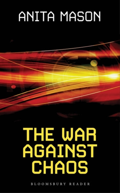 Book cover of: War Against Chaos. By: Anita Mason