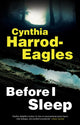 Book cover of: Before I Sleep. By: Cynthia Harrod-Eagles