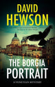 Book cover of: Borgia Portrait. By: David Hewson
