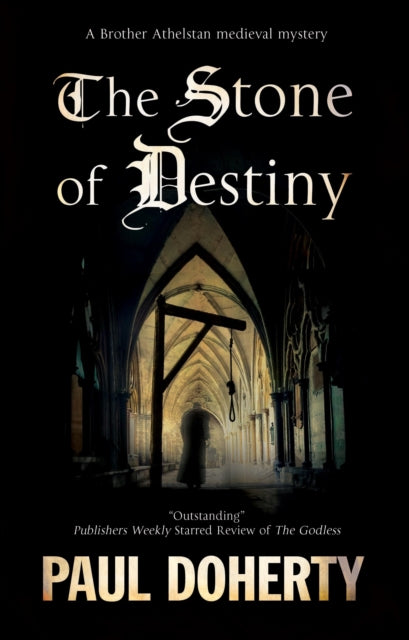 Book cover of: Stone of Destiny. By: Paul Doherty