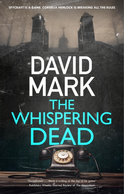 Whispering Dead 9781448308170 David Mark