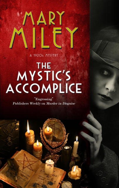 Book cover of: Mystic's Accomplice. By: Mary Miley