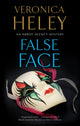 Book cover of: False Face. By: Veronica Heley