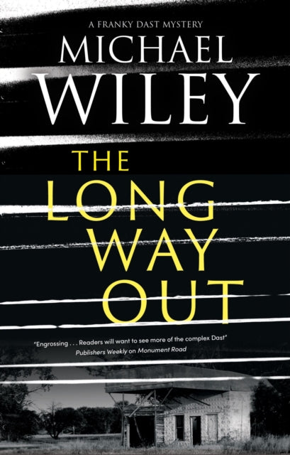 Book cover of: Long Way Out. By: Michael Wiley