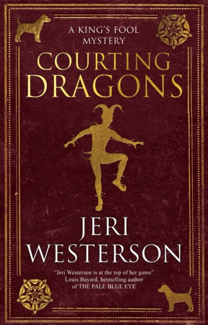 Courting Dragons 9781448309870 Jeri Westerson