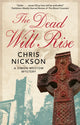 Book cover of: Dead Will Rise. By: Chris Nickson