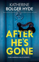 After He's Gone 9781448310333 Katherine Bolger Hyde