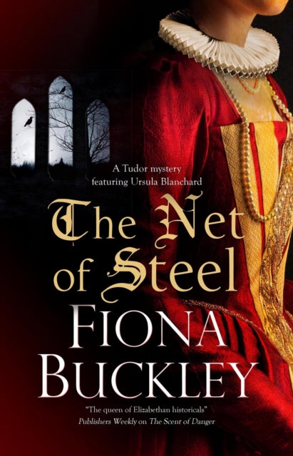 Book cover of: Net of Steel. By: Fiona Buckley