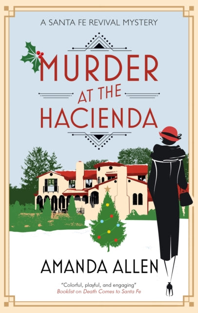 Murder at the Hacienda 9781448311019 Amanda Allen