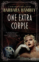 Book cover of: One Extra Corpse. By: Barbara Hambly